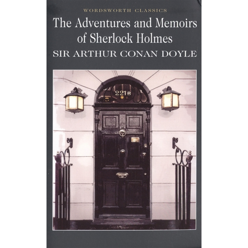 

Adventures and Memoirs of Sherlock Holmes