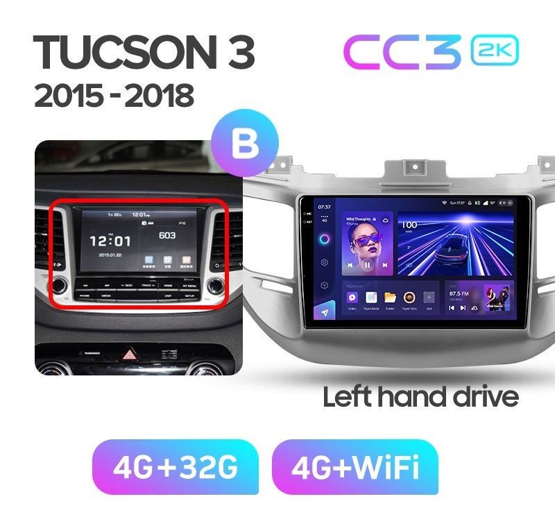 Магнитола TEYES HYUNDAI TUCSON 2015-2018 г комплектация B CC3 2K 432ГБ 3589000₽