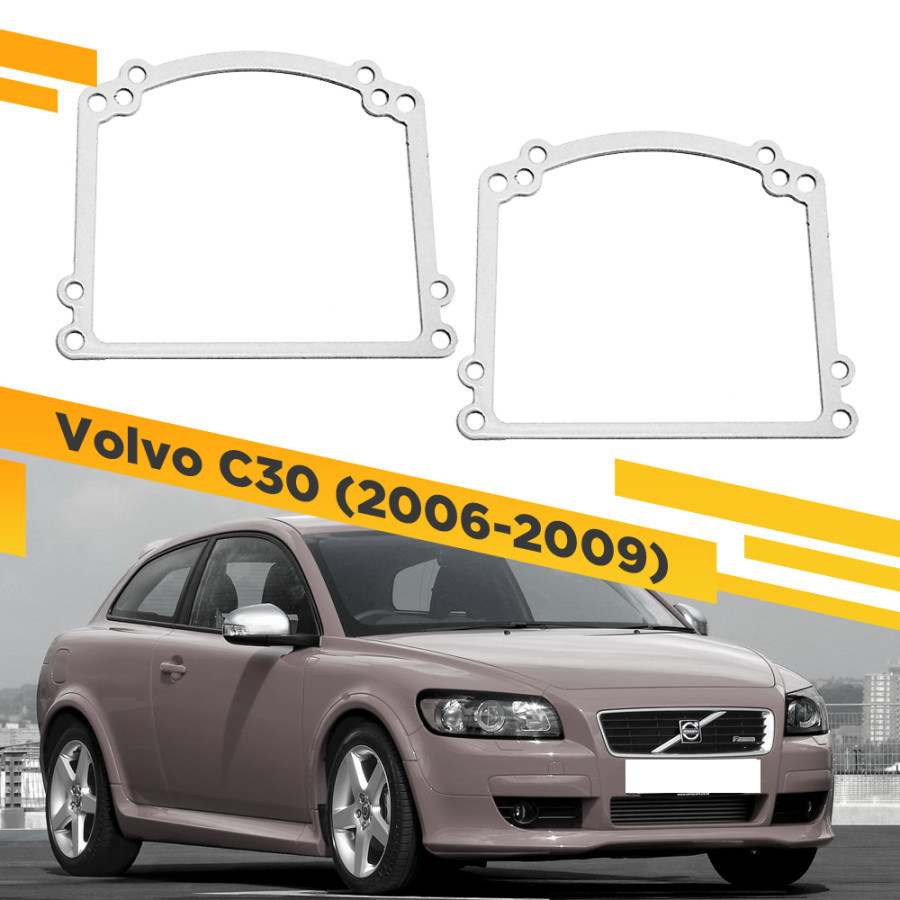 

Рамки для замены линз в фарах Volvo C30 2006-2009 VDF 110N VC30-110N, VC30-110N