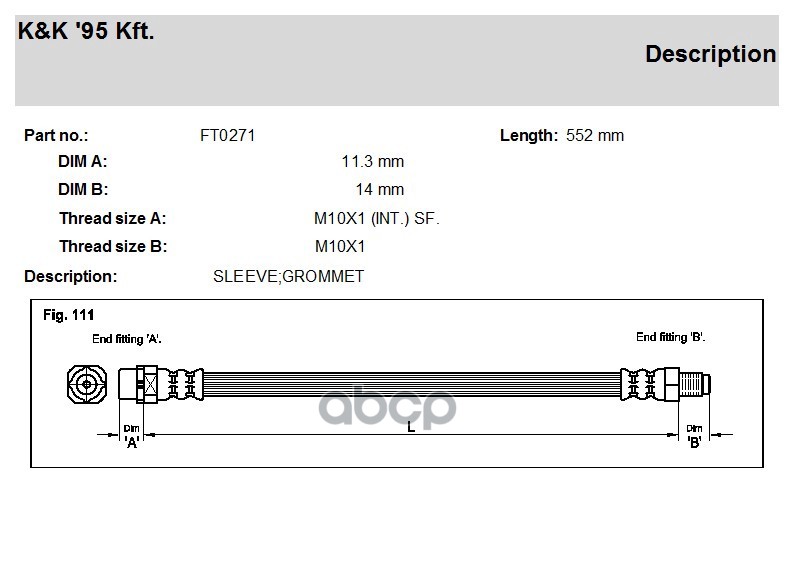 

Шланг Тормозной Kиk Ft0271 Bmw 5, 6 E6# Передн. K&K арт. FT0271