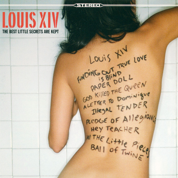 

Louis Xiv: Best Little Secrets Are Kept (1 CD)