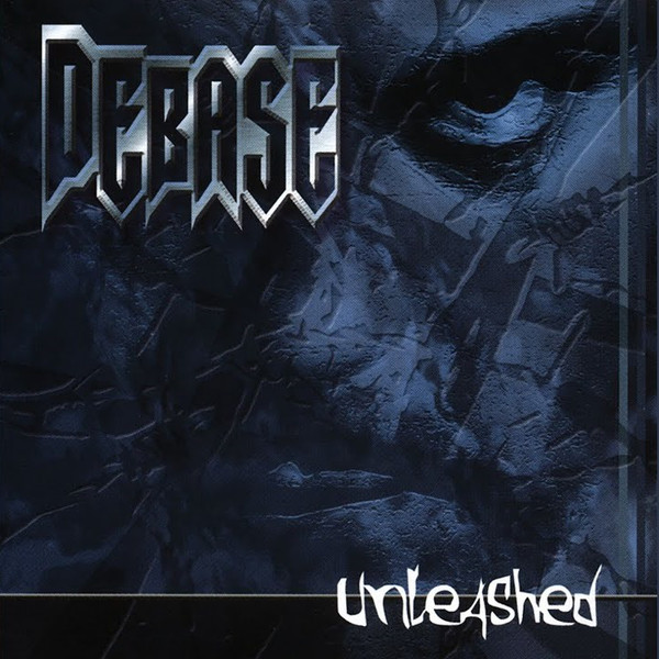 

Debase: Unleashed (1 CD)