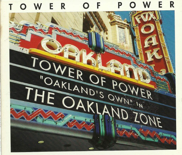 

Tower of Power: Oakland Zone (1 CD)