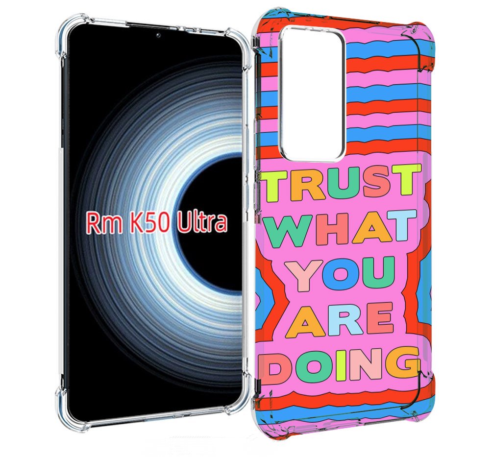 

Чехол MyPads верь-в-то-что-ты-делаешь для Xiaomi 12T / Redmi K50 Ultra, Прозрачный, Tocco