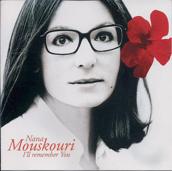 

Nana Mouskouri: I'll Remember You (1 CD)
