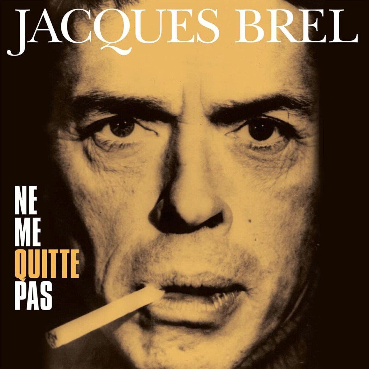 

Jacques Brel - Ne Me Quitte Pas (LP), 8719039006236