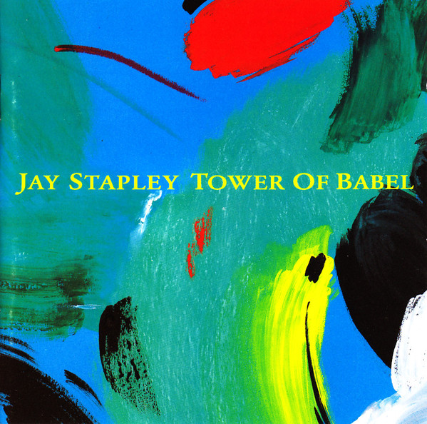 

Jay Stapley – Tower Of Babel (1 CD)