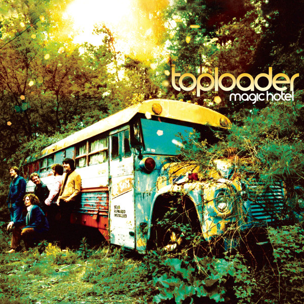 Toploader: At the Magic Hotel (1 CD)