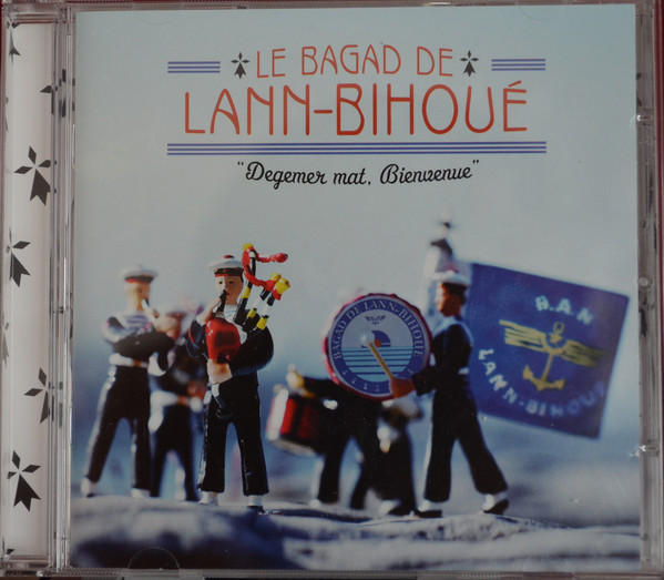 Le Bagad de Lann Bihoue - Bienvenue. Degemer Mat (1 CD)