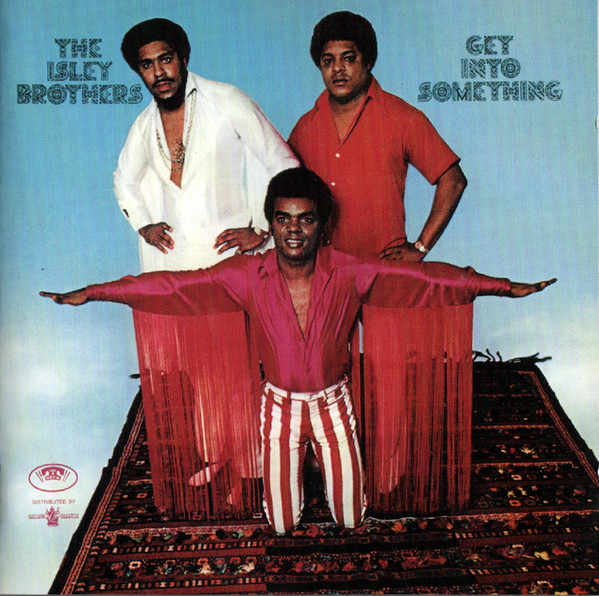 

Isley Brothers: Get Into Something (1 CD)
