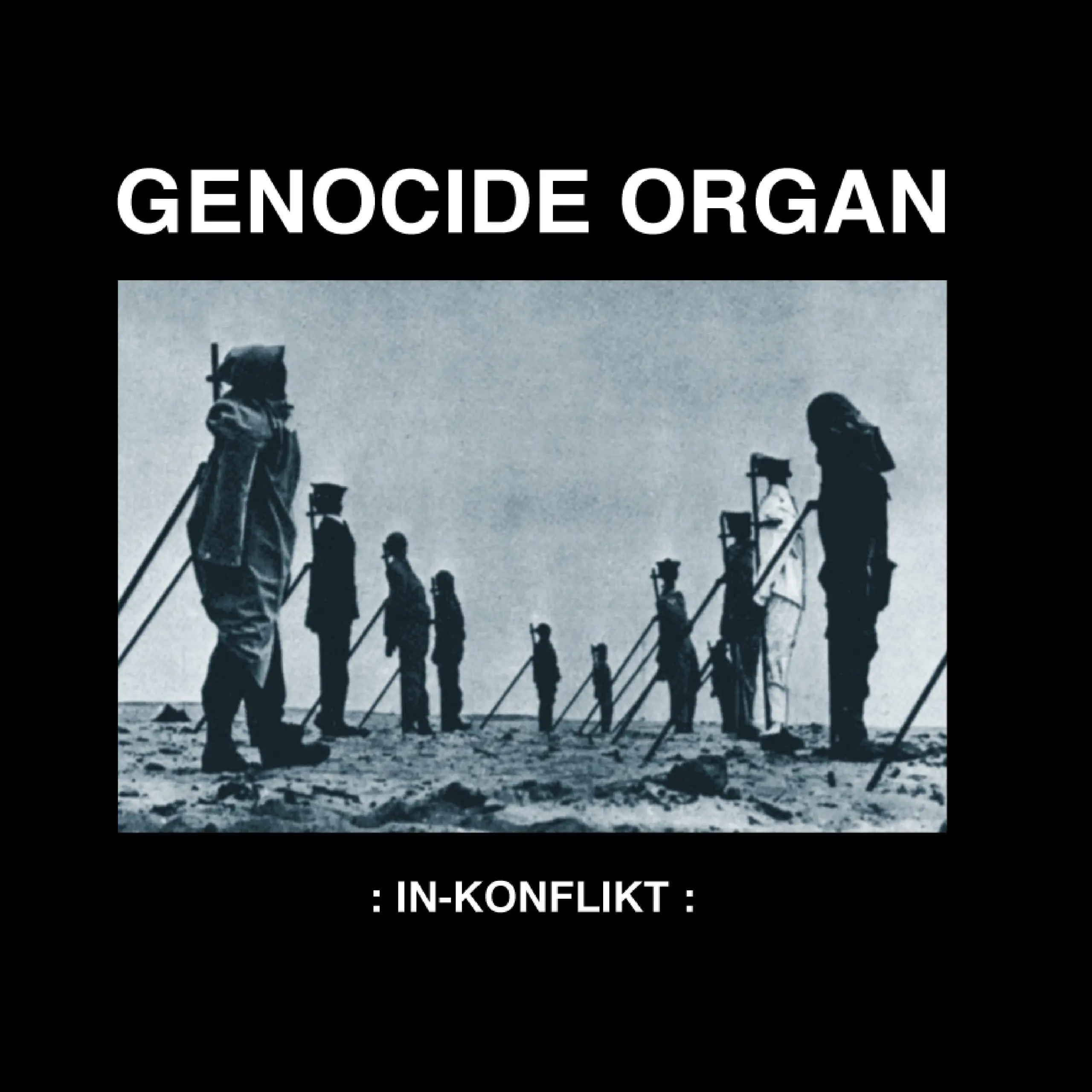 

Genocide Organ In-Konflikt LP