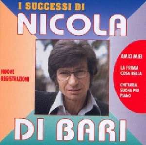 

Nicola Di Bari: I Successi (New Rec.)