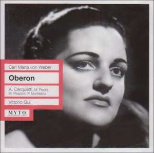 Weber: Oberon. / Anita Cerquetti. 1957