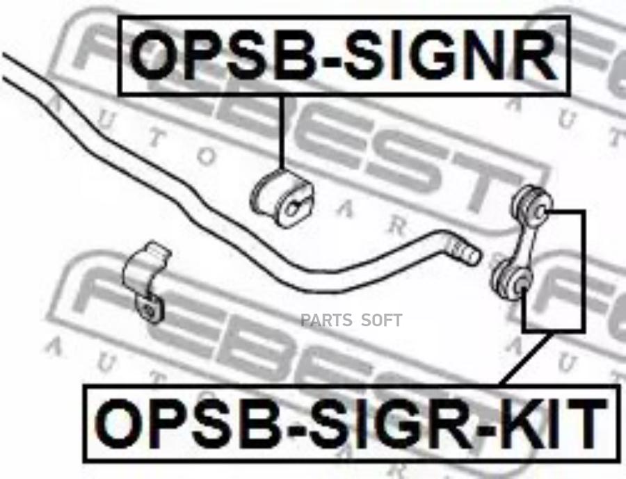 

FEBECT OPSBSIGNR OPSBSIGNR_втулка стабилизатора заднего!\ Opel Vectra C 1.8 16v/2.2 16v 02