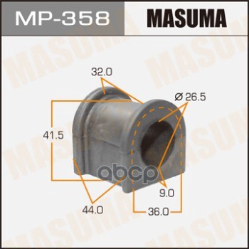 

Втулка Стабилизатора Toyota Chaser Masuma Mp-358 Toyota Chaser Masuma арт. MP-358