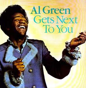 Al Green - Gets Next To You - Vinyl