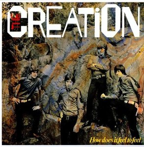 The Creation - How Does It Feel To Feel - Vinyl 180 gram