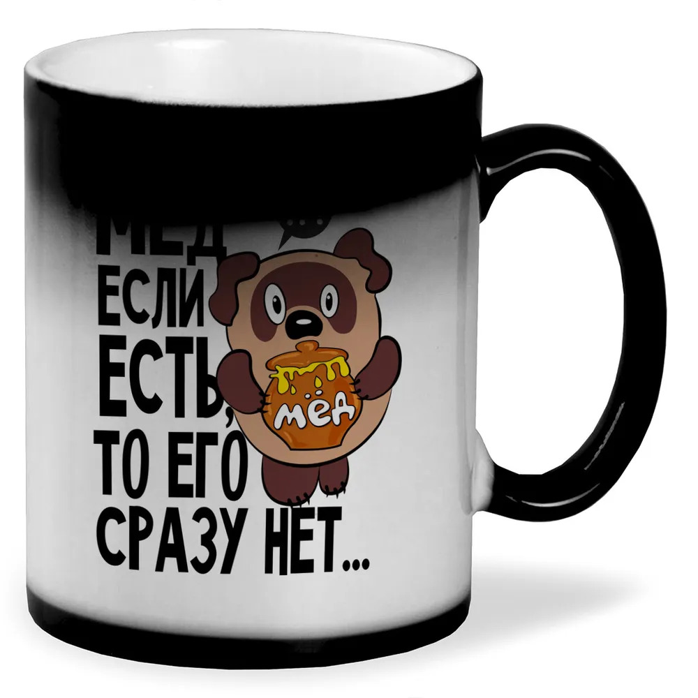 

Кружка CoolPodarok Прикол Мед если есть то его сразу нет