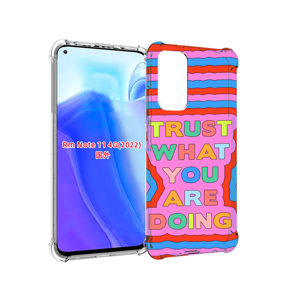 

Чехол MyPads верь-в-то-что-ты-делаешь для Xiaomi Redmi Note 11 4G ( Глобальная версия ), Tocco