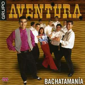 Grupo Aventura: Bachatamania