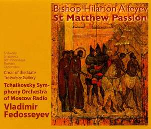 BISHOP HILARION ALFEYEV - St Matthew Passion 6599₽