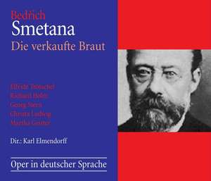 SMETANA - Die Verkaufte Braut