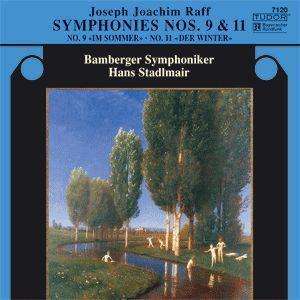 RAFF - Symphony No. 9 «Im Sommer»; Symphony No. 11 «Der Winter». / Hans Stadlmair