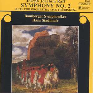 RAFF - Symphony No.2; Suite for Orchestra 