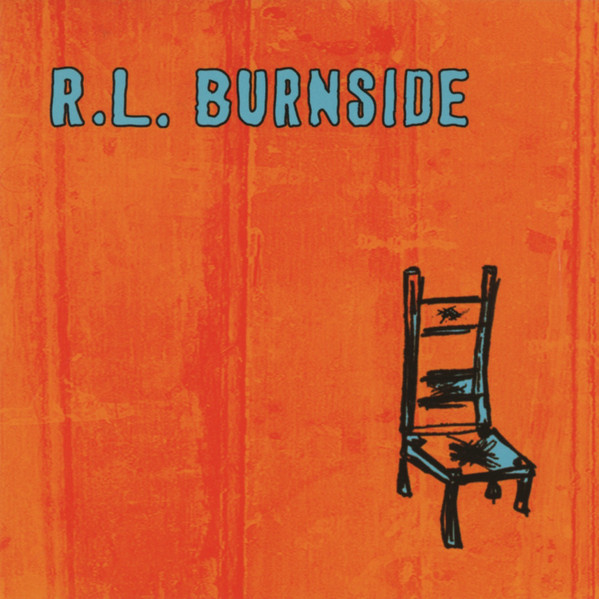 

R.L. Burnside (Robert Lee Burnside): Wish I Was In Heaven Sitting Down (1 CD)