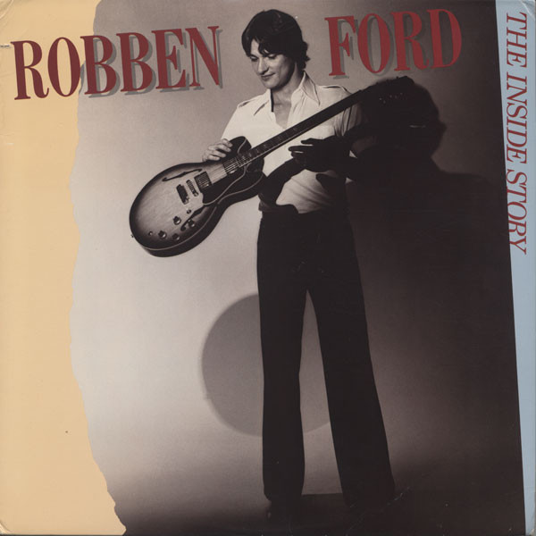 

Robben Ford - The Inside Story (1 CD)