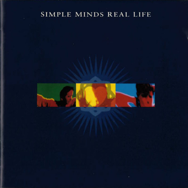 Simple Minds: Real Life (1 CD)