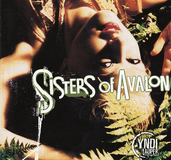 

Cyndi Lauper: Sisters of Avalon (1 CD)