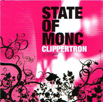 

State Of Monc: Clippertron (1 CD)