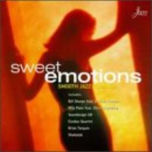Sweet Emotions: Smooth Jazz Romance (1 CD)