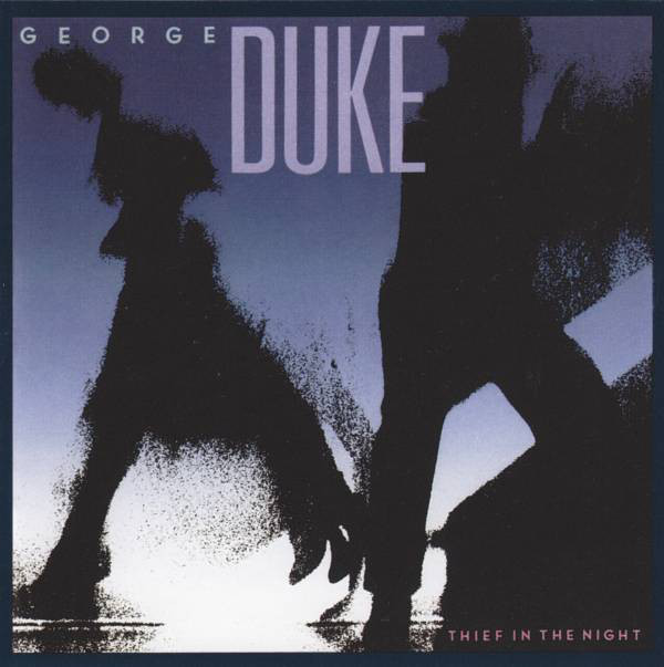 Thief In The Night - George Duke (1 CD)