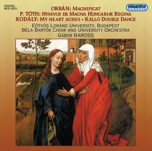 

ORBAN; TOTH; KODALY: Choral Works. / Bartok Bela Choir, 1 CD