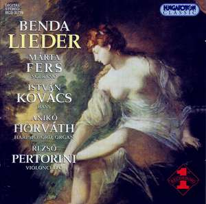 BENDA: Lieder; Amynts Klagen - cantata. / Fers, Kovacs, Horvath