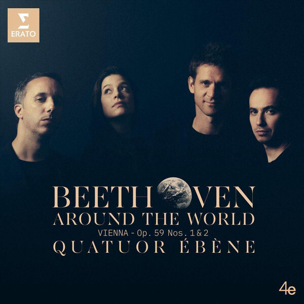 

BEETHOVEN / EBENE: Beethoven Around The World - Vienna, Op. 59 Nos. 1 & 2 (cd)