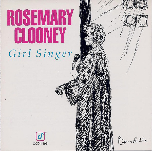 

CLOONEY, ROSEMARY: Girl Singer