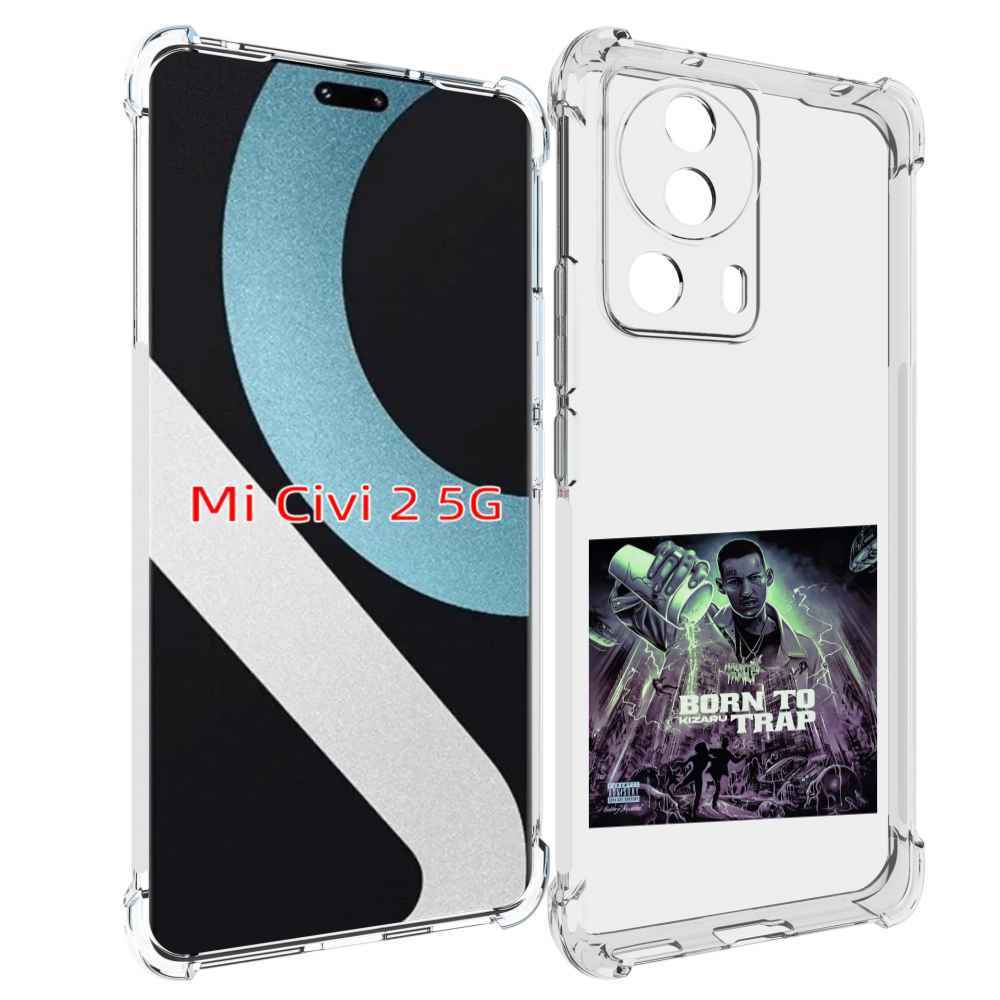 

Чехол MyPads Born to Trap Kizaru для Xiaomi Civi 2, Прозрачный, Tocco