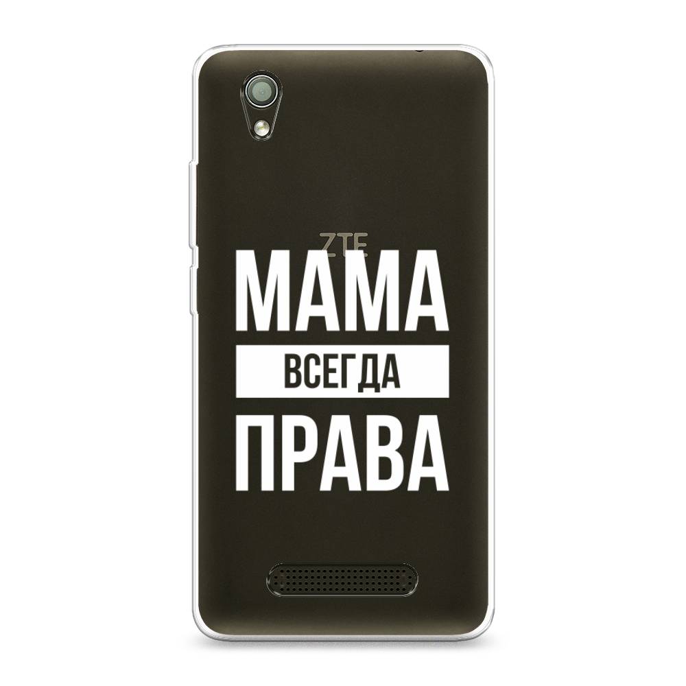 фото Силиконовый чехол "мама права" на zte blade x3 awog
