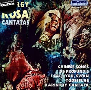 

KOSA: De Profundis / I Call You, Swan / Todesfuge / Cantata / Chinese Songs, 1 CD