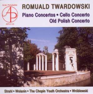 TWARDOWSKI, R. - Piano Concertos