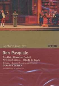 

Donizetti: Don Pasquale. Teatro lirico, Cagliari, 2002, 1 DVD