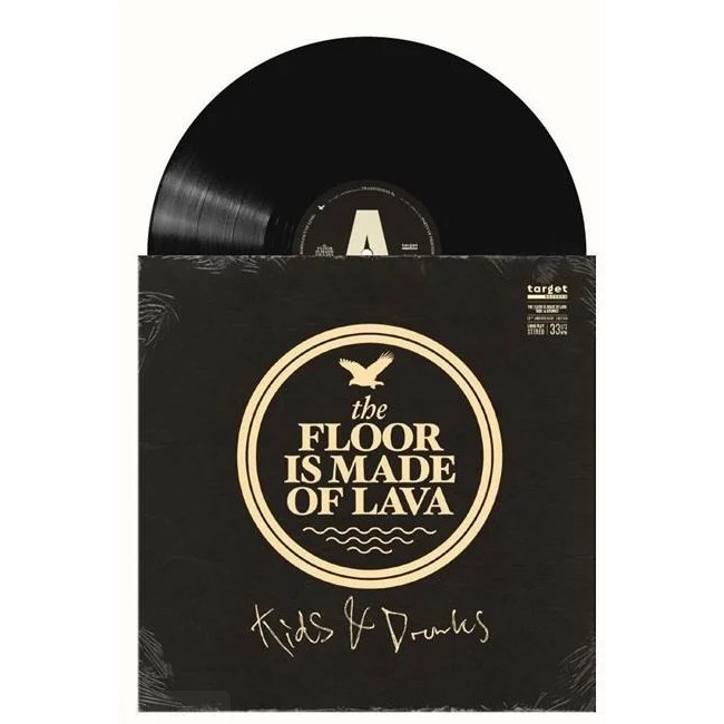 

The Floor Is Made Of Lava - Kids & Drunks (LP), Kids & drunks