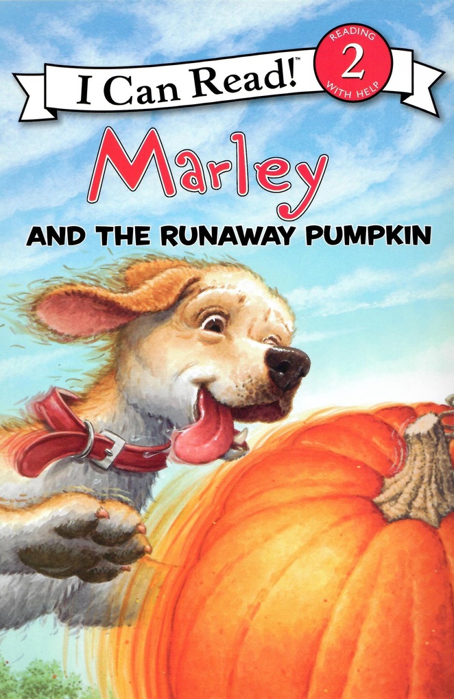 

Marley and the Runaway Pumpkin I Can Read, Level 2