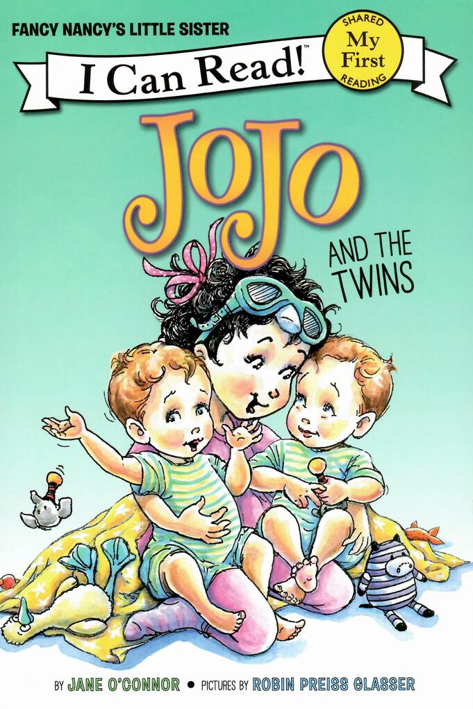 

Fancy Nancy: JoJo and the Twins My First I Can Read