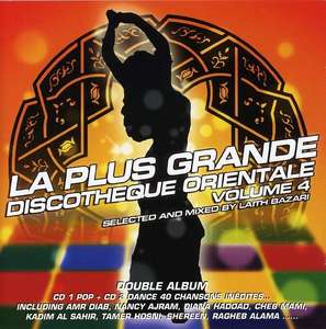 La Plus Grande Discotheque Orientale Vol. 4