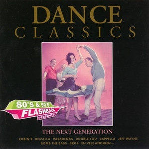 

Dance Classics - The Next Generation