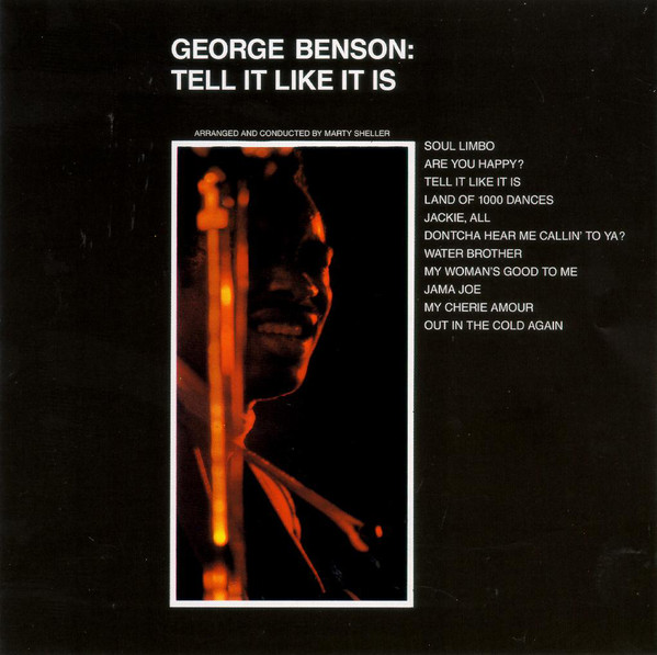 

George Benson: Tell It Like It Is (1 CD)